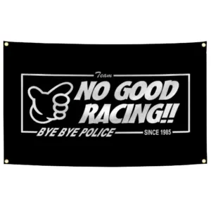 No Good Racing Flag 90x150cm Polyester Banner 7 S012b4c56bfec4edebe70c54430328156G