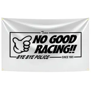 No Good Racing Flag 90x150cm Polyester Banner 8 S1d64270149f040a393a3a6dae6a9f53ca