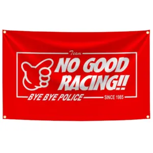 No Good Racing Flag 90x150cm Polyester Banner 9 S5b7ee88e034c4730b23dcb92a034a584x