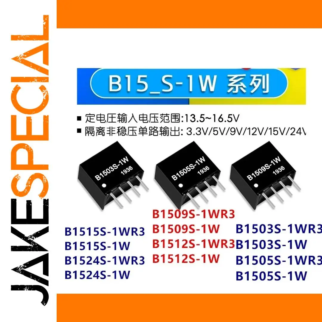 DC-DC Power Module IC Series B1503S-1W to B1524S-1W 1 DC-DC Power Module IC Series B1503S-1W to B1524S-1W