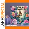 Fairy Flowers Adult Coloring Book with Floral Designs