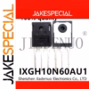 IXGH10N60AU1 TO-247 Chipset 2-5PCS