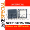 NCP81307MNTXG Chipset QFN-40 Package 1PCS