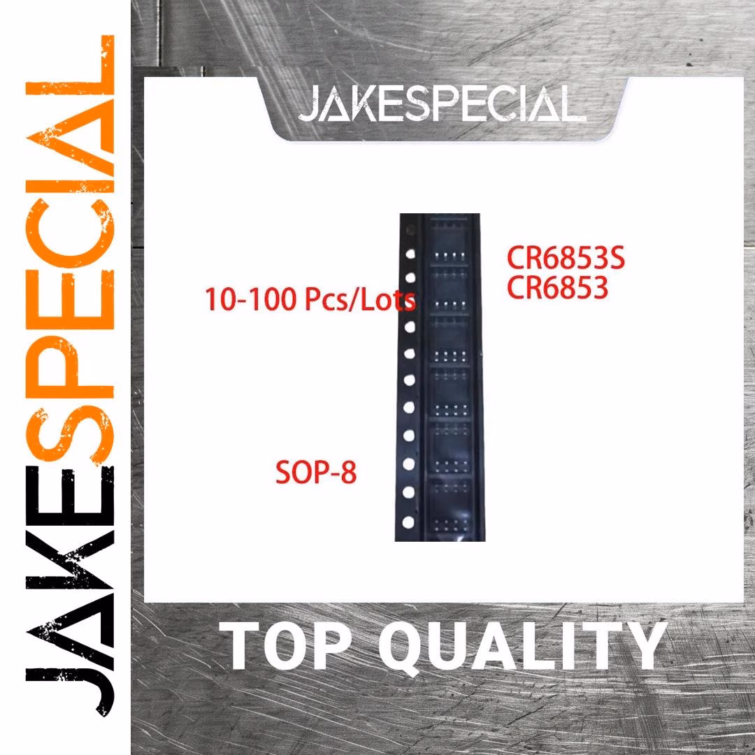 CR6853S SOP-8 IC Chips 10-100 PCS