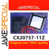 CX20757-11Z Chipset QFN 2-5PCS for Computers