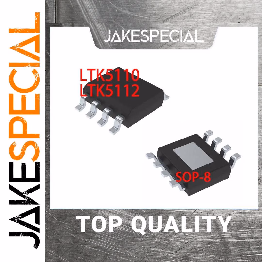 10 PCS LTK5110 LTK5112 SOP-8 IC Chipsets