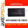 K6T4008C1B-VB55 Chipset 1-2PCS TSOP-32