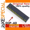 YM2608B YM2610B Drive IC DIP-40 1PCS