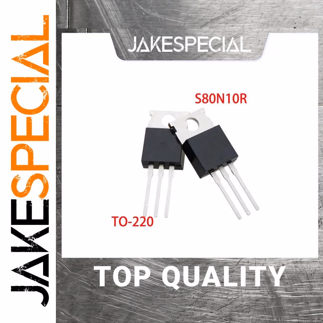 S80N10R TO-220 MOSFET Set 10 PCS 100V 80A