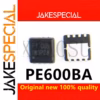PE600BA F1 GUB Chipset 5-10PCS QFN8 Package