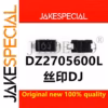 DZ2705600L DJ SOD237 Chipset 10-20PCS