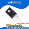 10PCS FQPF6N90C TO-220F N-Channel MOSFET